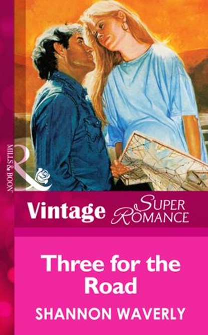 Three For The Road (Mills & Boon Vintage Superromance), Shannon Waverly - Ebook - 9781472063151