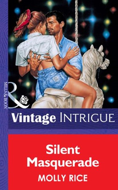 Silent Masquerade (Mills & Boon Vintage Intrigue), Molly Rice - Ebook - 9781472064875