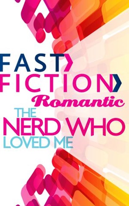 The Nerd Who Loved Me (Fast Fiction), Liz Talley - Ebook - 9781472075109
