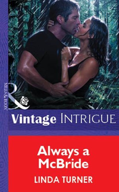 Always A Mcbride (Mills & Boon Vintage Intrigue), Linda Turner - Ebook - 9781472076274