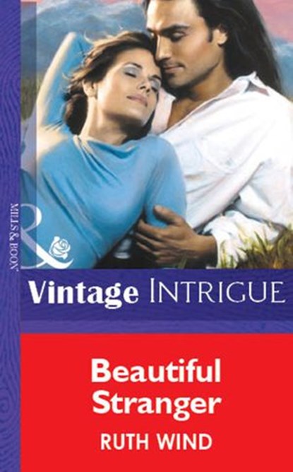 Beautiful Stranger (Mills & Boon Vintage Intrigue), Ruth Wind - Ebook - 9781472076335