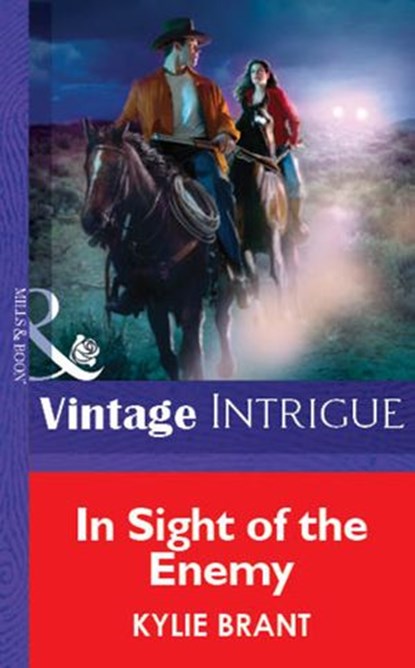 In Sight Of The Enemy (Mills & Boon Vintage Intrigue), Kylie Brant - Ebook - 9781472077189