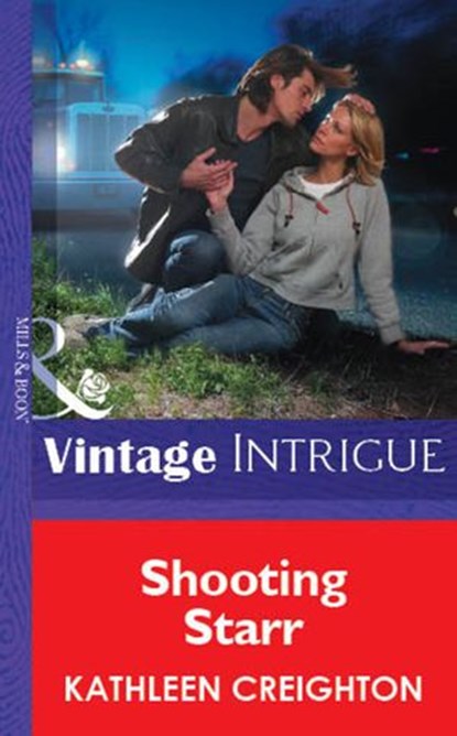 Shooting Starr (Mills & Boon Vintage Intrigue), Kathleen Creighton - Ebook - 9781472077882