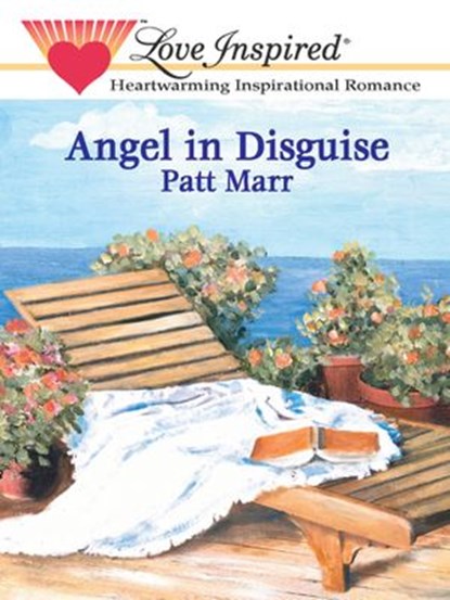 Angel In Disguise (Mills & Boon Love Inspired), Patt Marr - Ebook - 9781472079497