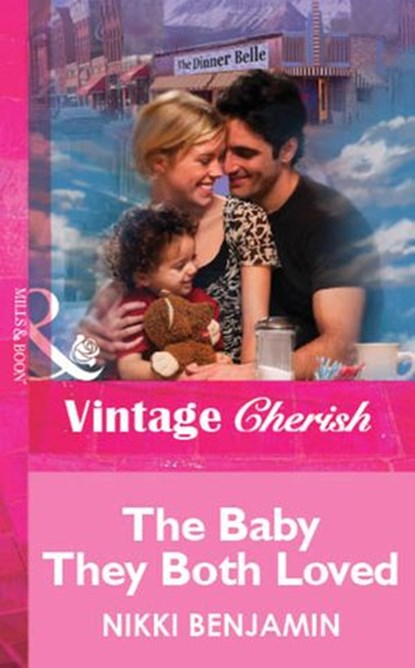 The Baby They Both Loved (Mills & Boon Vintage Cherish), Nikki Benjamin - Ebook - 9781472081926