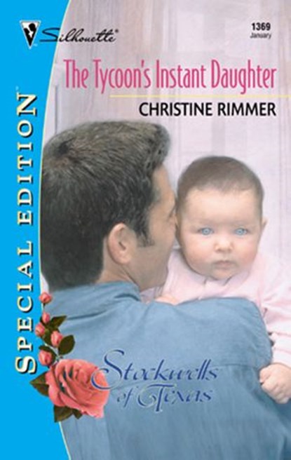 The Tycoon's Instant Daughter (Mills & Boon Silhouette), Christine Rimmer - Ebook - 9781472088581