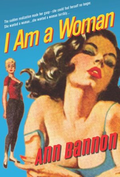 I Am A Woman (Mills & Boon), Ann Bannon - Ebook - 9781472090652