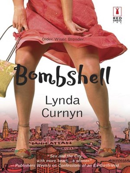 Bombshell (Mills & Boon Silhouette), Lynda Curnyn - Ebook - 9781472091024