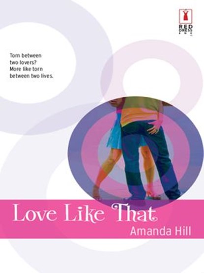 Love Like That (Mills & Boon Silhouette), Amanda Hill - Ebook - 9781472091079