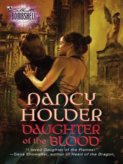 Daughter of the Blood (Mills & Boon Silhouette), Nancy Holder - Ebook - 9781472091857