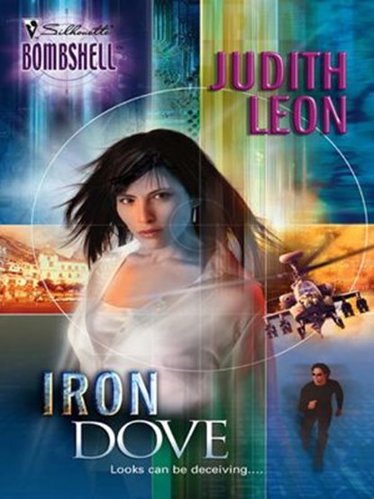 Iron Dove (Mills & Boon Silhouette), Judith Leon - Ebook - 9781472092076