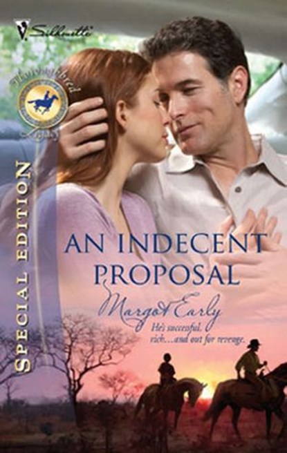 An Indecent Proposal (Mills & Boon Silhouette), Margot Early - Ebook - 9781472093080
