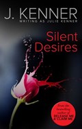 Silent Desires (Mills & Boon Spice) | Julie Kenner | 