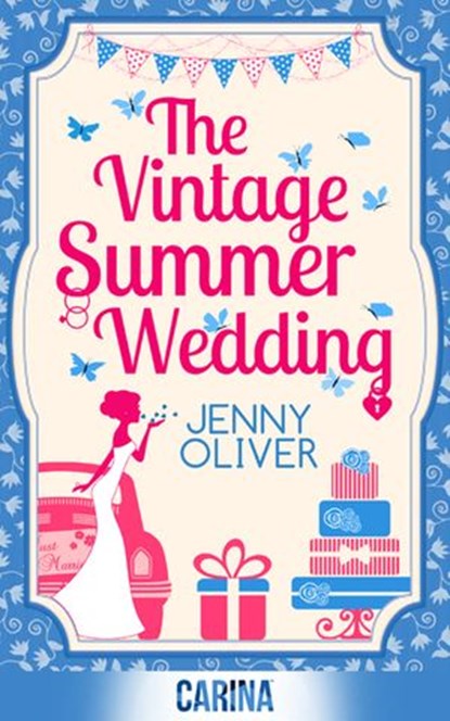 The Vintage Summer Wedding, Jenny Oliver - Ebook - 9781472096319