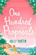 One Hundred Proposals | Holly Martin | 