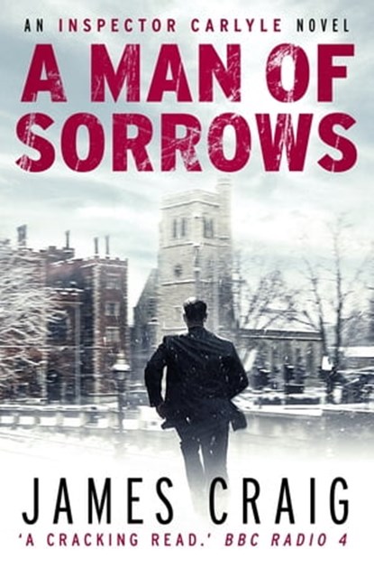 A Man of Sorrows, James Craig - Ebook - 9781472100429