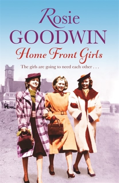 Home Front Girls, Rosie Goodwin - Paperback - 9781472101013