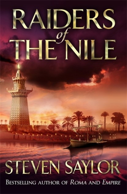 Raiders Of The Nile, Steven Saylor - Paperback - 9781472101976