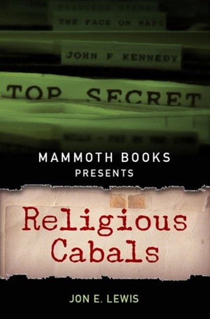 Mammoth Books presents Religious Cabals, Jon E. Lewis - Ebook - 9781472102126