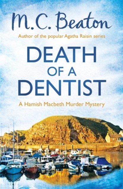 Death of a Dentist, M. C. Beaton - Paperback - 9781472105325