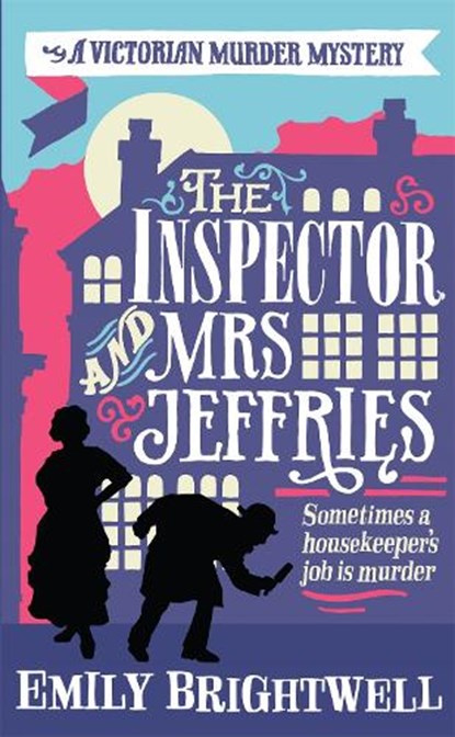 The Inspector and Mrs Jeffries, Emily Brightwell - Paperback - 9781472108869