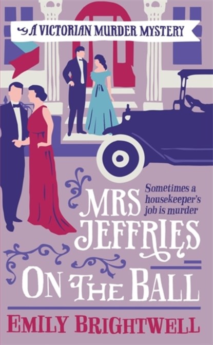 Mrs Jeffries On The Ball, Emily Brightwell - Paperback - 9781472108876