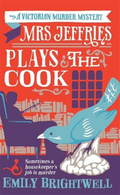 Mrs Jeffries Plays The Cook, Emily Brightwell - Paperback - 9781472108920