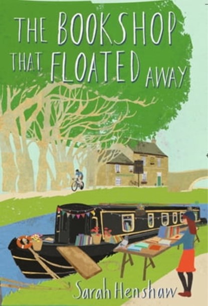 The Bookshop That Floated Away, Sarah Henshaw - Ebook - 9781472109392