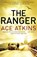 The Ranger, Ace Atkins - Paperback - 9781472109750