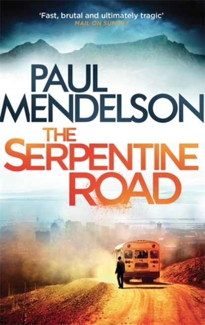 The Serpentine Road, Paul Mendelson - Paperback - 9781472111388