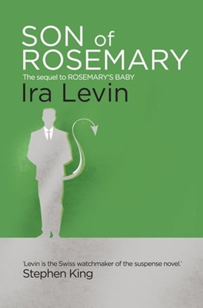 Son Of Rosemary, Ira Levin - Ebook - 9781472111593