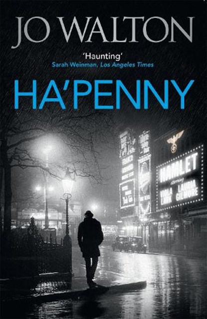 Ha'penny, Jo Walton - Paperback - 9781472112989