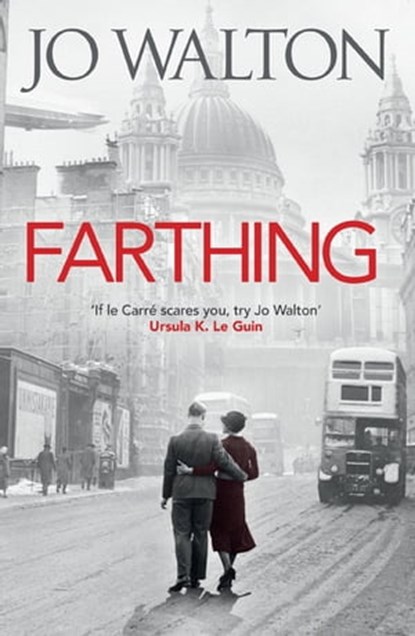 Farthing, Jo Walton - Ebook - 9781472113009