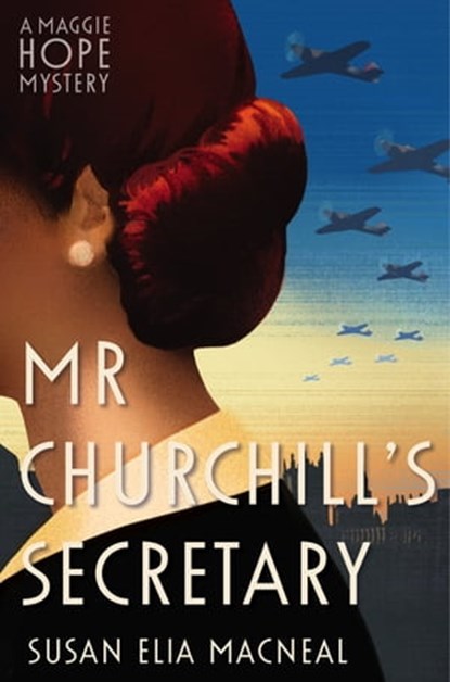 Mr Churchill's Secretary, Susan Elia MacNeal - Ebook - 9781472114044