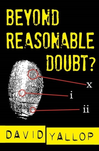 Beyond Reasonable Doubt?, David Yallop - Ebook - 9781472116574