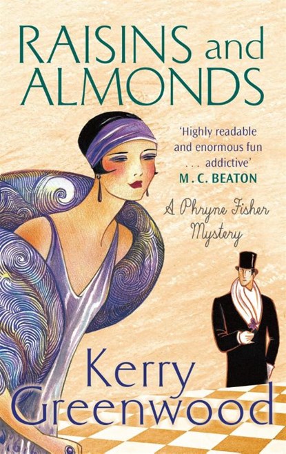 Raisins and Almonds, Kerry Greenwood - Paperback - 9781472116628