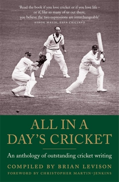 All in a Day's Cricket, Brian Levison ; Christopher Martin-Jenkins - Paperback - 9781472117199