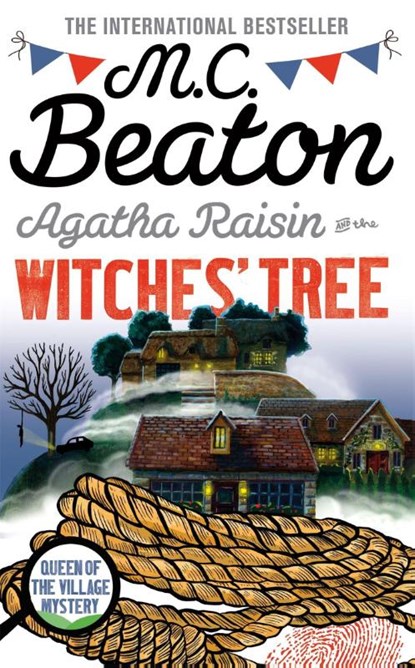 Agatha Raisin and the Witches' Tree, M. C. Beaton - Paperback - 9781472117366