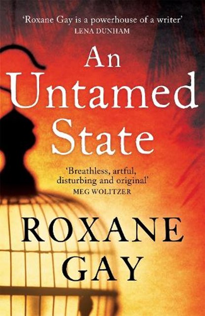 An Untamed State, Roxane Gay - Paperback - 9781472119827