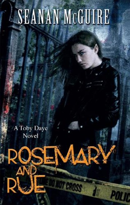 Rosemary and Rue (Toby Daye Book 1), Seanan McGuire - Paperback - 9781472120076