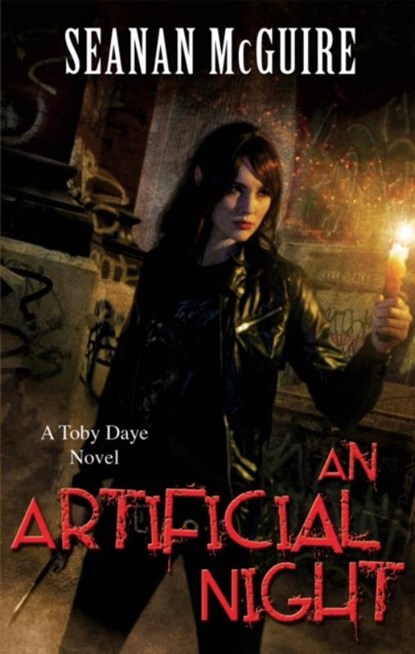 An Artificial Night (Toby Daye Book 3), Seanan McGuire - Paperback - 9781472120090