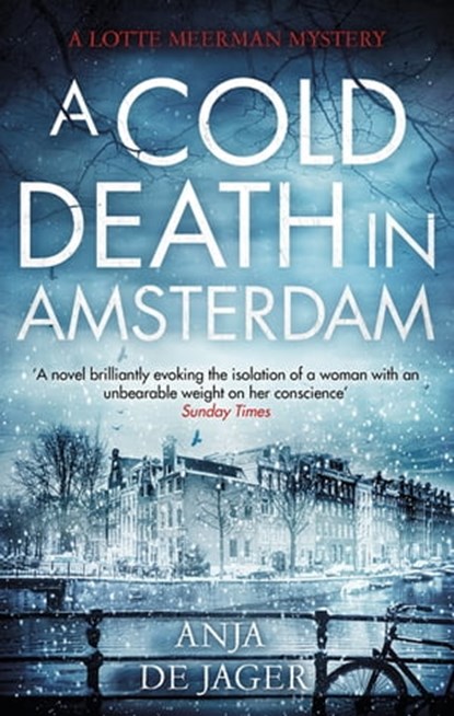 A Cold Death in Amsterdam, Anja de Jager - Ebook - 9781472120618