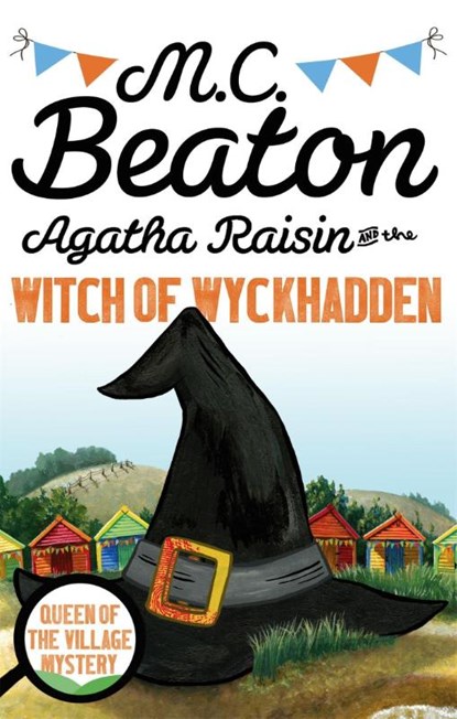 Agatha Raisin and the Witch of Wyckhadden, M.C. Beaton - Paperback - 9781472121332