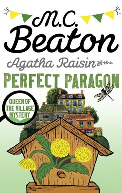 Agatha Raisin and the Perfect Paragon, M.C. Beaton - Paperback - 9781472121400