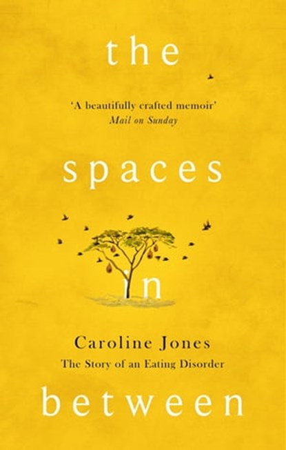 The Spaces In Between, Caroline Jones - Ebook - 9781472121646