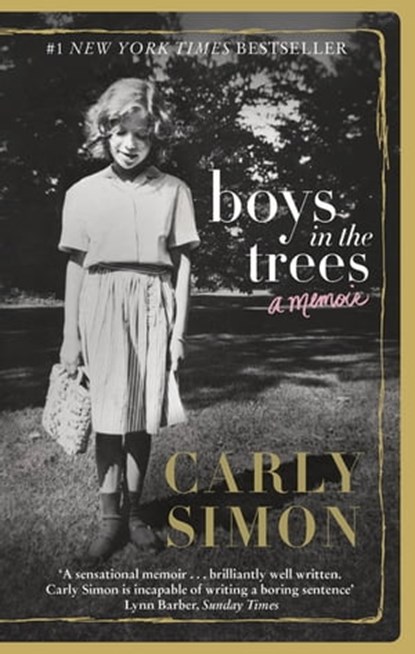 Boys in the Trees, Carly Simon - Ebook - 9781472124029
