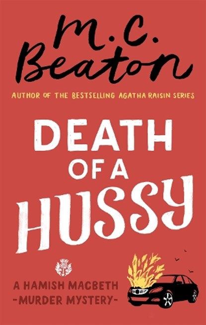 Death of a Hussy, M. C. Beaton - Paperback - 9781472124104