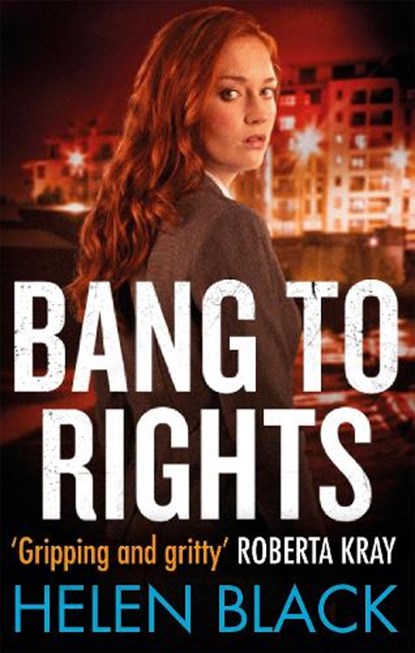 Bang to Rights, Helen Black - Paperback - 9781472124210