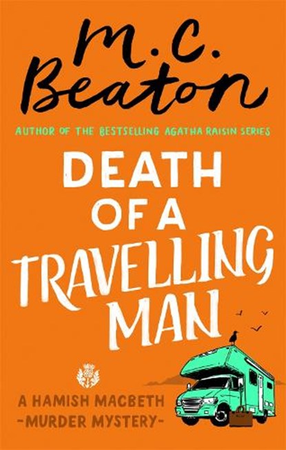 Death of a Travelling Man, M. C. Beaton - Paperback - 9781472124456
