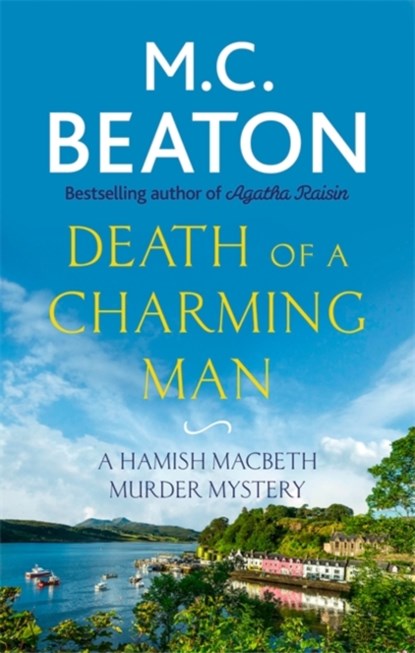 Death of a Charming Man, M. C. Beaton - Paperback - 9781472124463